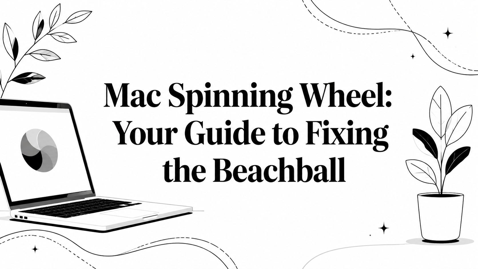 Mac Spinning Wheel: Your Guide to Fixing the Beachball